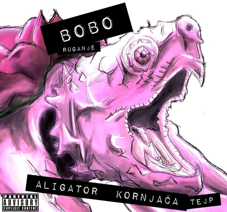 Bobo Ruganje - Aligator Kornjaca Mixtape