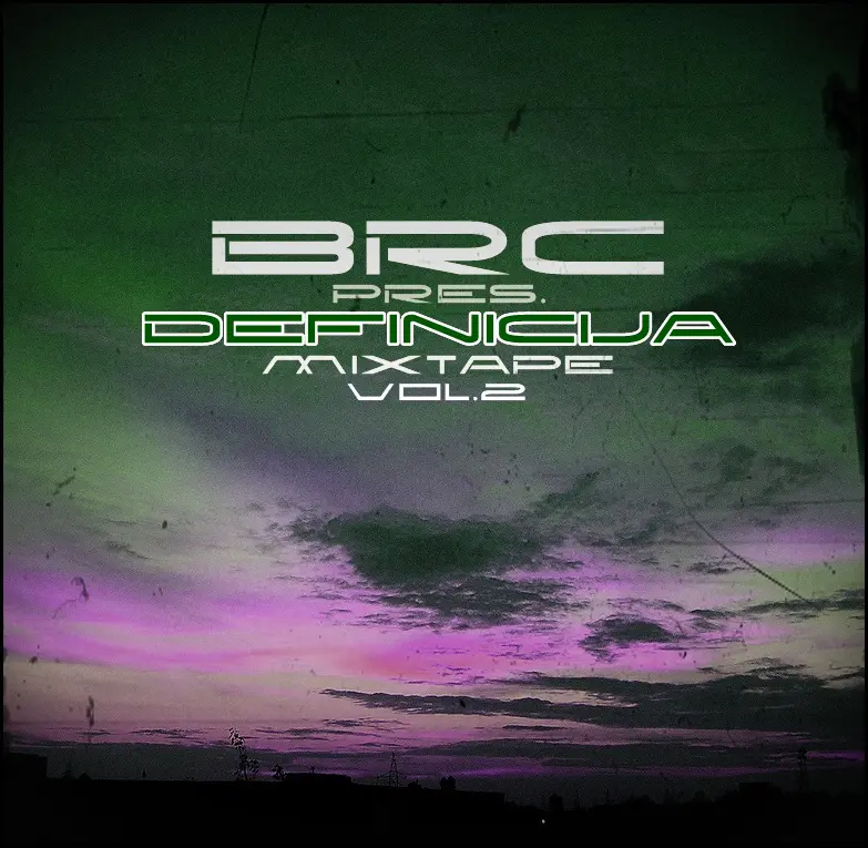Razni Izvođači - Brc Pres - Definicija Mixtape Vol.2