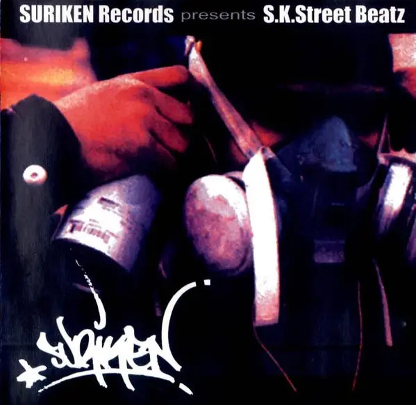 Razni Izvođači - SURIKEN Records presents - S.K.Street Beatz