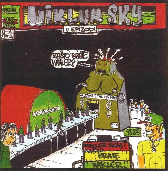 Wikluh Sky - Zašto Brate Vikler